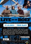 Live in de Roef Trio BaRT 27-10-2024